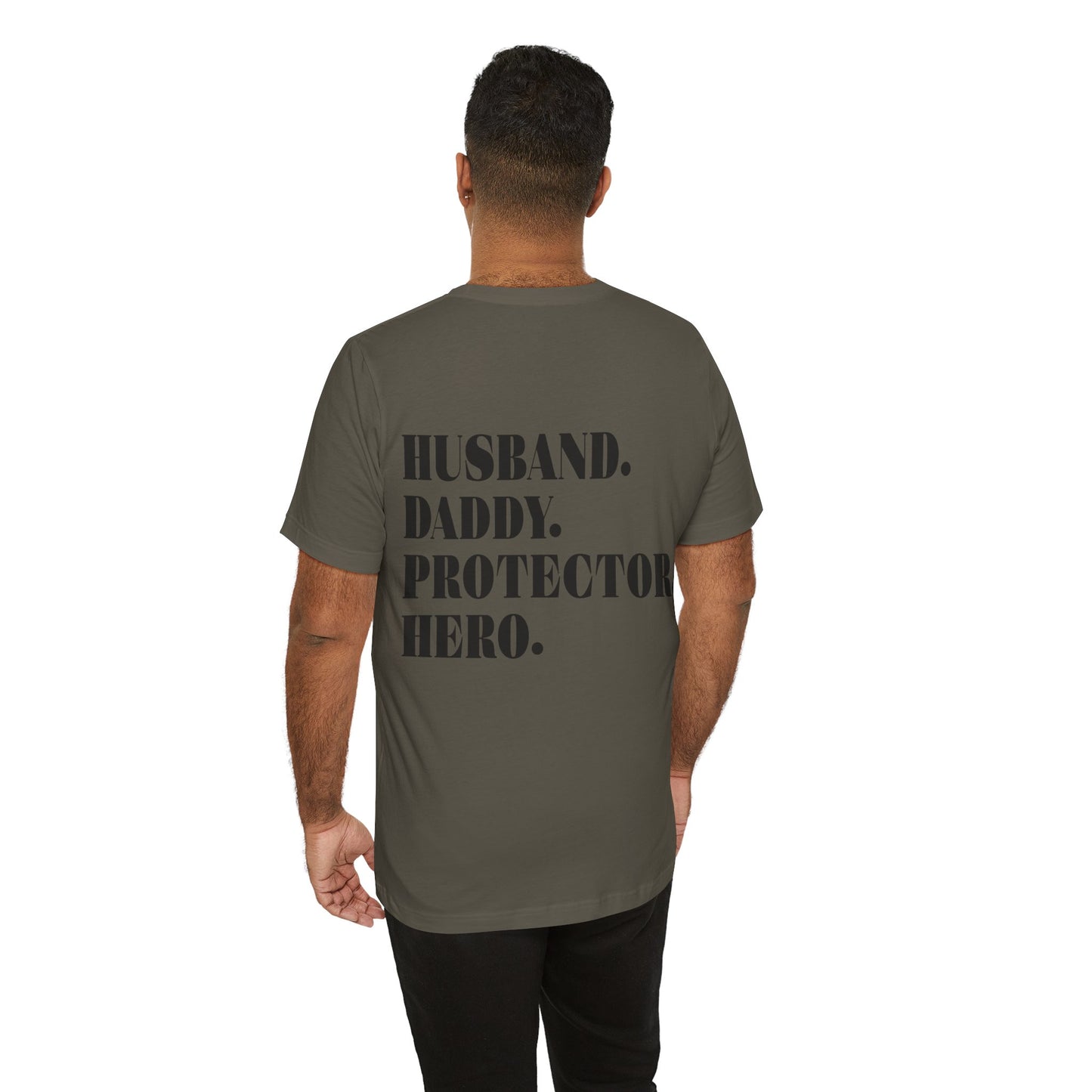 Jersey Short Sleeve Tee - Husband Daddy Protector Hero