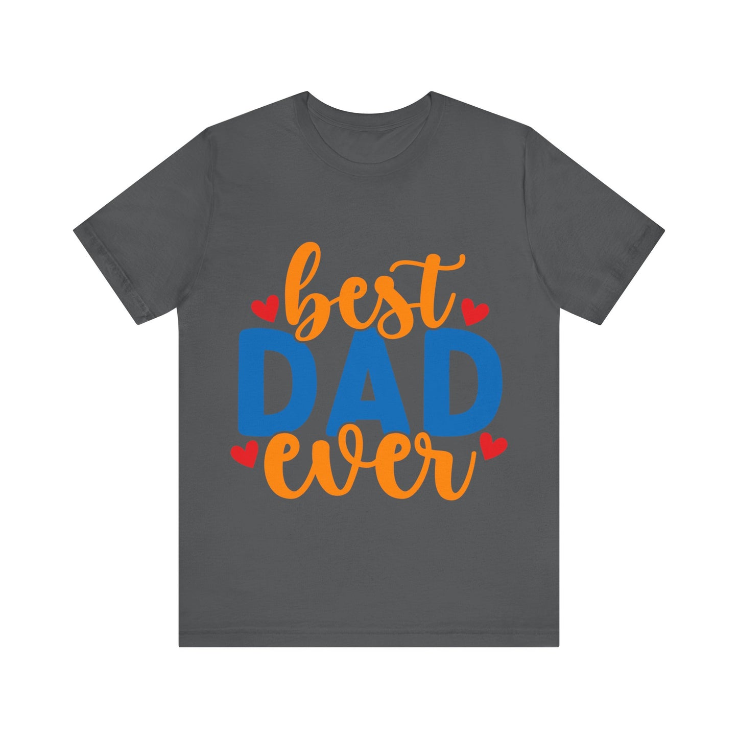 Jersey Short Sleeve Tee - Best Dad Ever