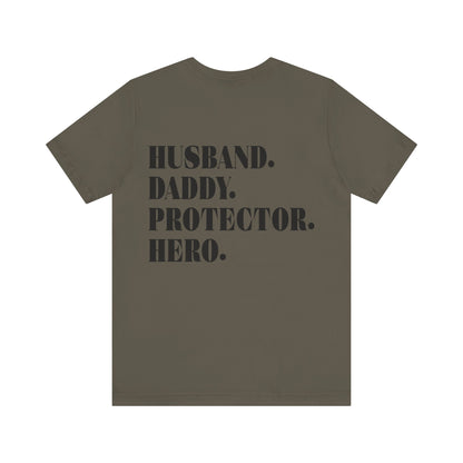 Jersey Short Sleeve Tee - Husband Daddy Protector Hero