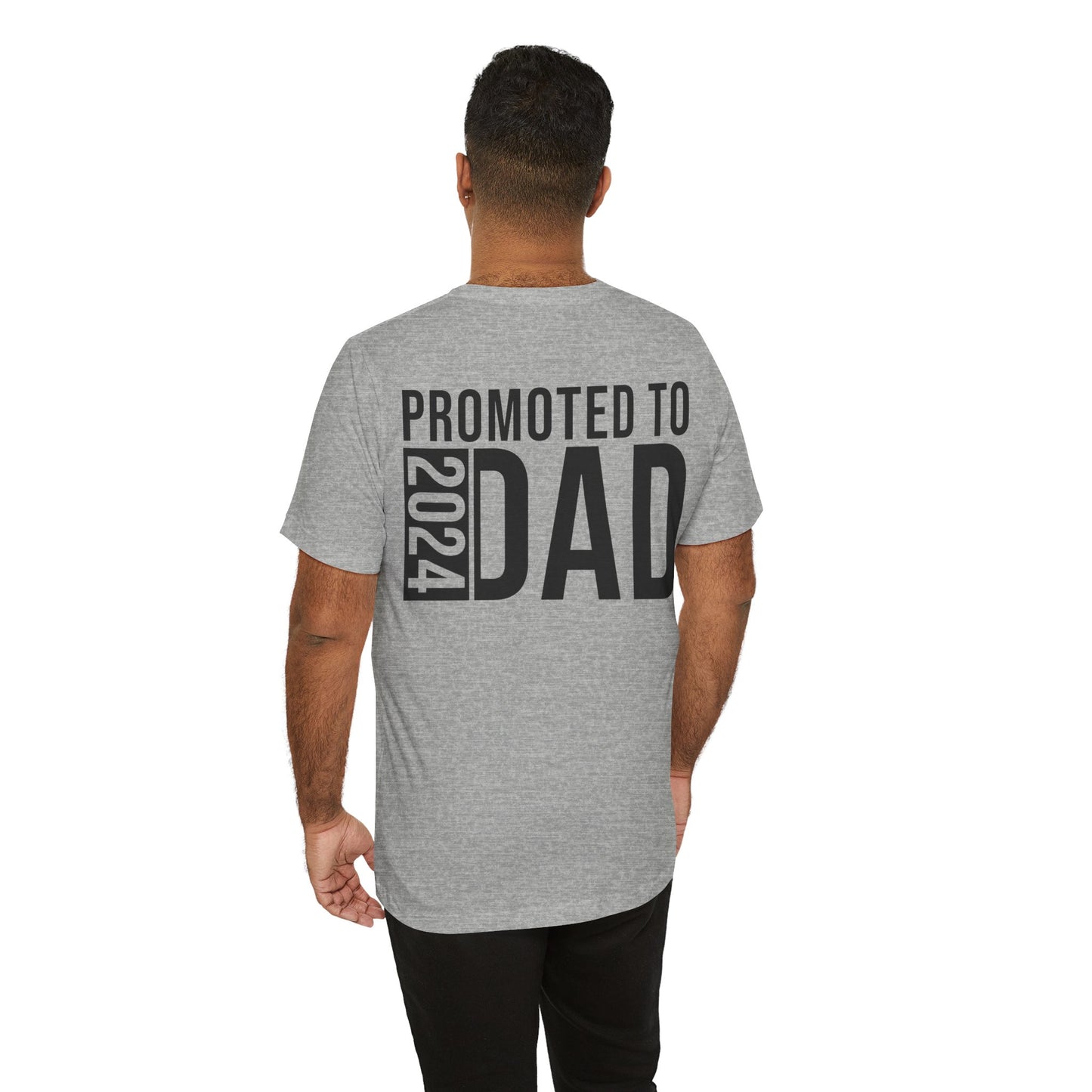 Jersey Short Sleeve Tee - Promoted To Dad