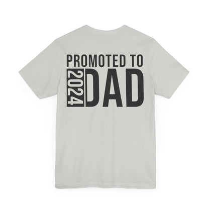 Jersey Short Sleeve Tee - Promoted To Dad