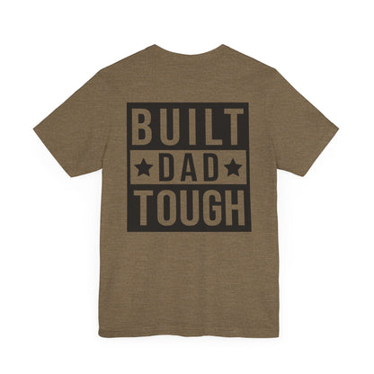 Jersey Short Sleeve Tee - Built Dad Tough