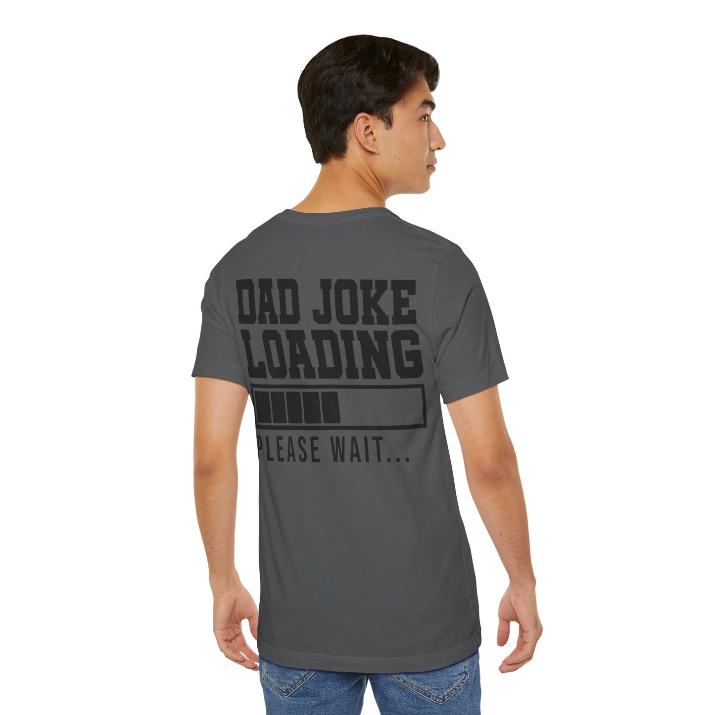 Jersey Short Sleeve Tee - Dad Joke Loading