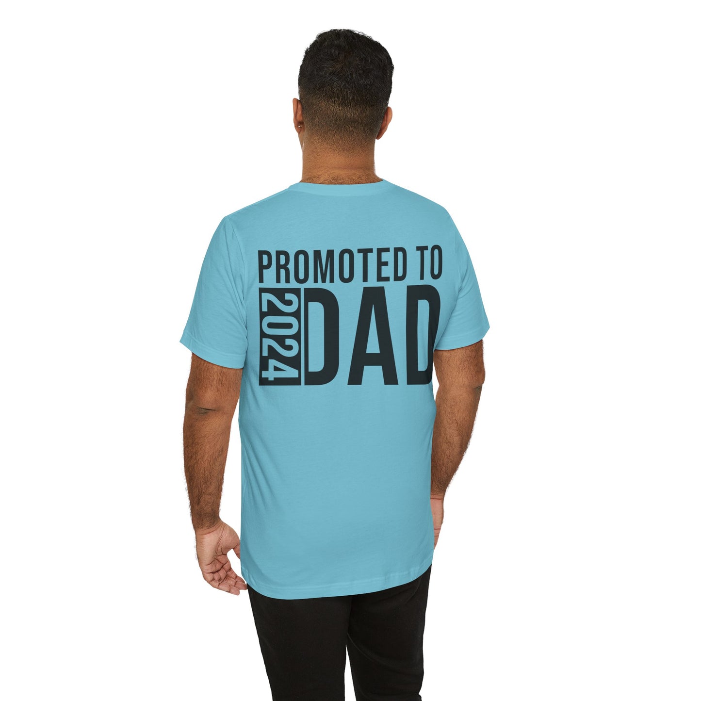 Jersey Short Sleeve Tee - Promoted To Dad