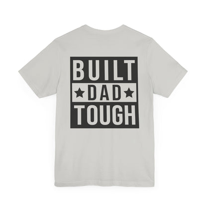 Jersey Short Sleeve Tee - Built Dad Tough