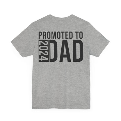 Jersey Short Sleeve Tee - Promoted To Dad