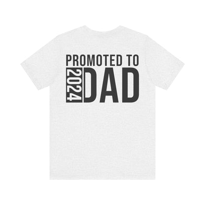 Jersey Short Sleeve Tee - Promoted To Dad