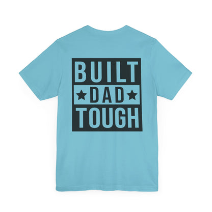 Jersey Short Sleeve Tee - Built Dad Tough