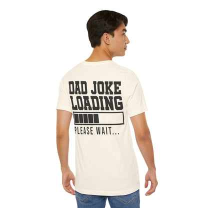 Jersey Short Sleeve Tee - Dad Joke Loading